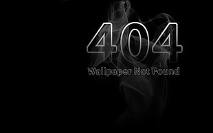 black background with text overlay, 404 Not Found, smoke, typography, minimalism