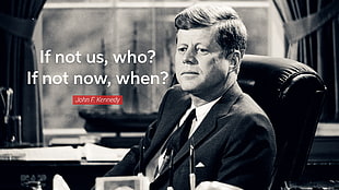 John F. Kennedy photo with text overlay, quote, typography, John F. Kennedy, minimalism