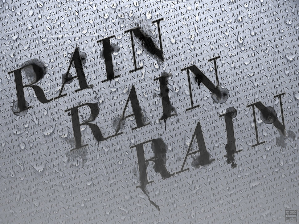 Rain Rain Rain, rain, wet, typography, monochrome HD wallpaper