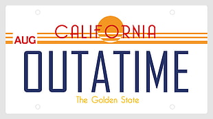 California Outatime poster, Back to the Future, movies, Michael J. Fox, licence plates HD wallpaper