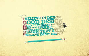 I Believe in design Good Design text HD wallpaper