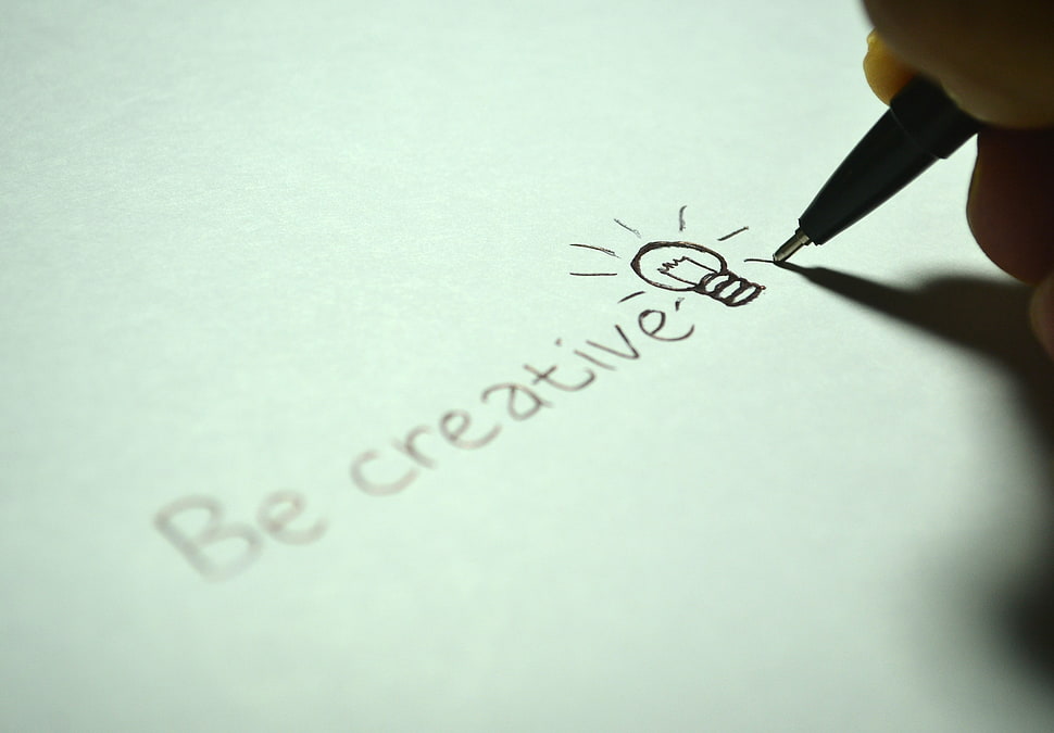 Be Creative print HD wallpaper