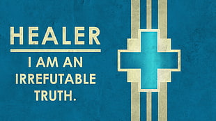 Healer i am an irrefutable truth digital wallpaper, video games, RPG