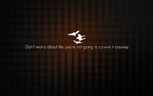 don't worry about life text, quote HD wallpaper