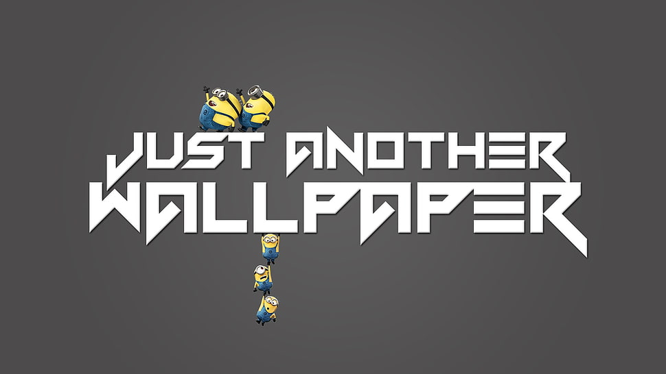 Minions just another wallpaper, minions HD wallpaper