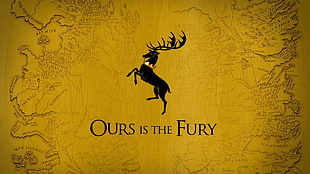 Ours Is The Fury print, Game of Thrones, stags, House Baratheon, map