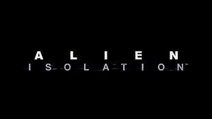 Alien Isolation text, Alien: Isolation, video games HD wallpaper