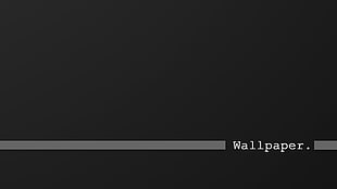 gray background with wallpaper text overlay, minimalism, typography, simple background