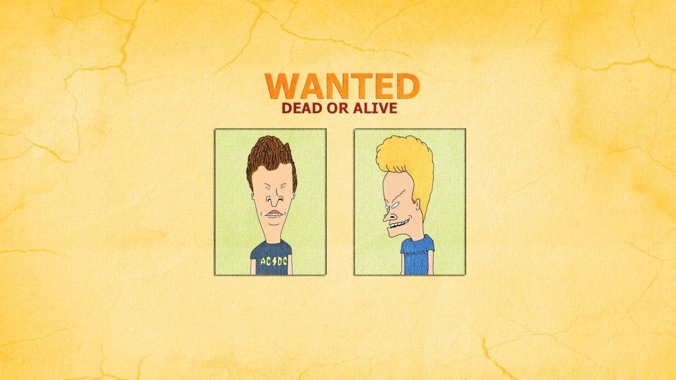 Wanted Dead or Alive Butthead and Beavis, beavis & butthead