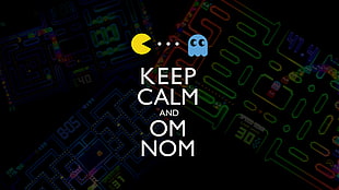keep calm and om nom text, Keep Calm and..., Pacman, Inky, video games HD wallpaper