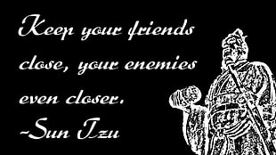 keep your friends close, your enemies even closer HD wallpaper