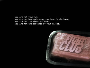 Fight Club with You are not your job text overlay