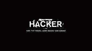 Hacker poster HD wallpaper