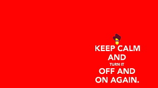 Keep calm and turn it off and on again wallpaper, The IT Crowd, minimalism HD wallpaper