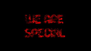 We Are Special, typography HD wallpaper