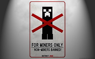 for miners only signage HD wallpaper