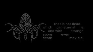 black background with text overlay, H. P. Lovecraft, Cthulhu, quote