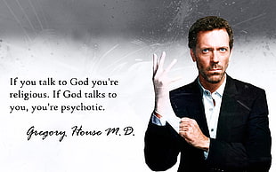 Gregory House M.D., House, M.D., quote, religion, Hugh Laurie HD wallpaper