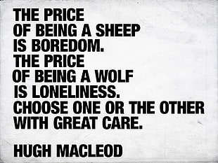 the price of being a sheep text, quote, typography