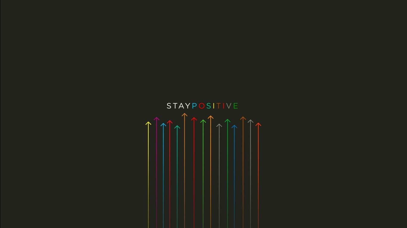 Stay Positive text, stay, positive, green, yellow