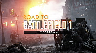 Road to Battlefield 1 Livestream illustration, Battlefield 1, Battlefield HD wallpaper
