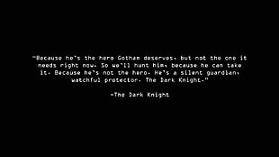 The Dark Knight text, minimalism, quote, Batman, The Dark Knight HD wallpaper