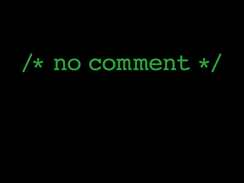 no comment text HD wallpaper