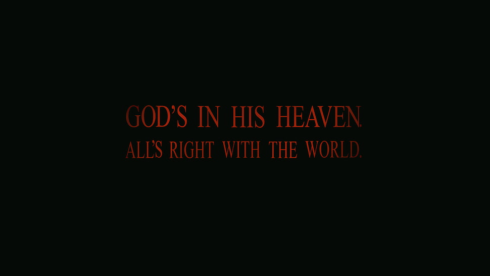 God's in his heaven All's right with the world text, anime, Neon Genesis Evangelion, text, simple background HD wallpaper