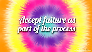 accept failure as part of the process text, quote HD wallpaper