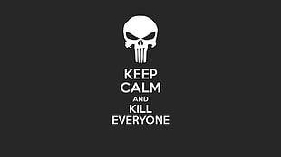 keep calm and kill everyone text on black background