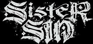 Sister sin text, Sister Sin, typography, monochrome, artwork