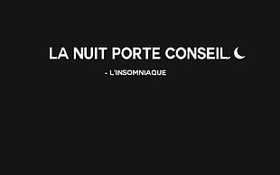La Nuit Porte Conseil text on black background, quote, black, simple background, simple HD wallpaper