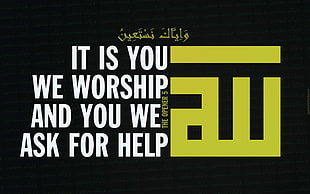 it is you we worship and you we ask for help poster, Islam, Qur'an, Allah, verse HD wallpaper