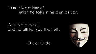 man is least himself when he talks in his own person give him a mask and he will tell you the truth by Oscar Wilde, Anonymous, quote, minimalism, mask HD wallpaper