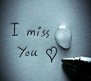 i miss you text, nature, abstract, love