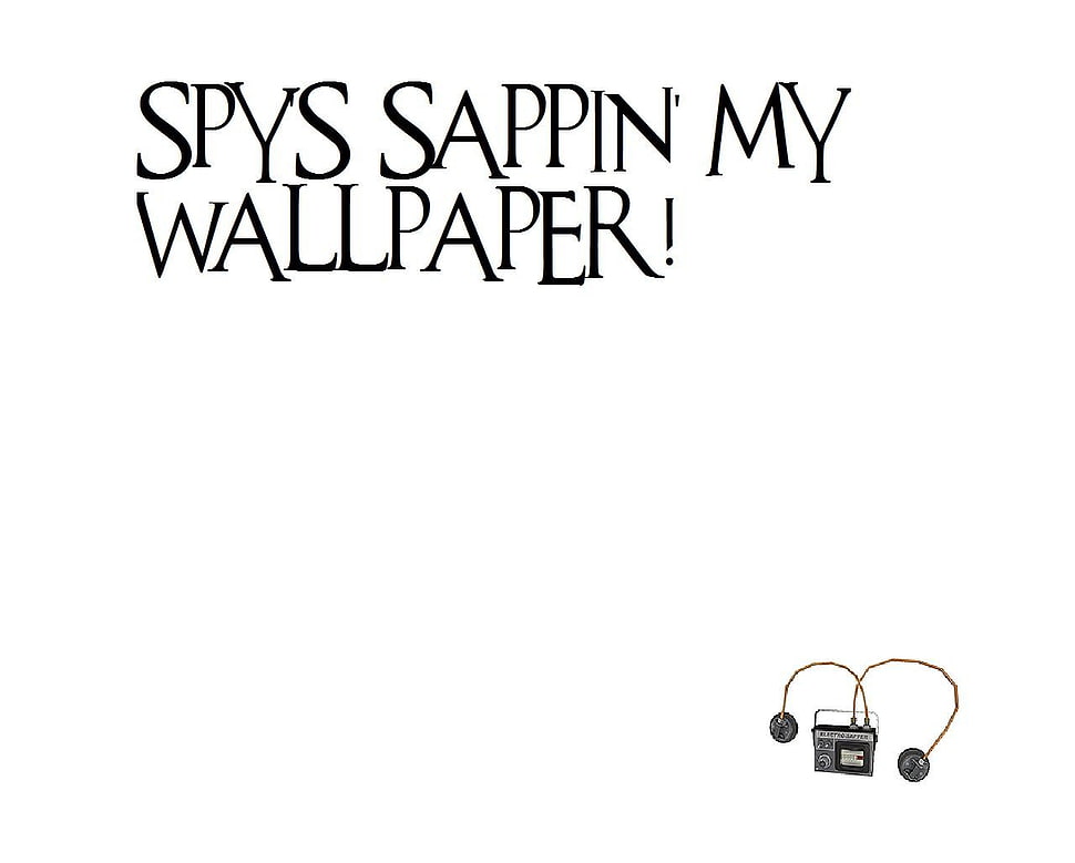 spys sappin' my wallpaper! text overlay on white background, Team Fortress 2 HD wallpaper