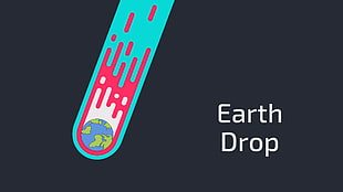Earth Drop digital artwork, Earth, galaxy, space, text
