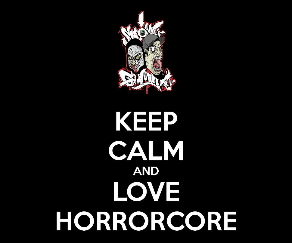 keep calm and love horrorcore quote, Horrorcore, black HD wallpaper