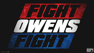 fight Owens fight text, WWE, Kevin Owens, wrestling HD wallpaper