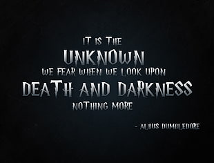 black background with text overlay, Albus Dumbledore, Harry Potter, quote, Harry Potter and the Half-Blood Prince