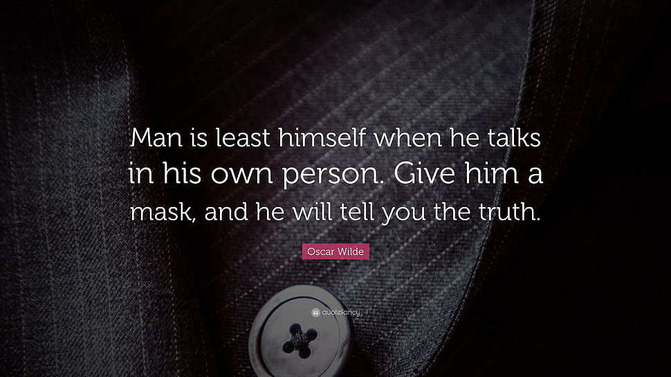 man is least himself quotes, Oscar Wilde, quote, text, inspirational HD wallpaper