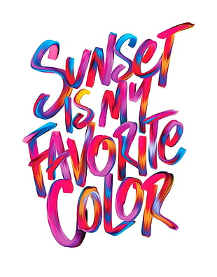 multicolored text with white background, sunset, colorful, text