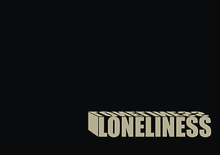 Loneliness text illustration