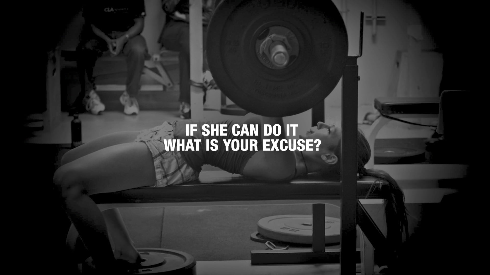 black bench press with if she can do it what is your excuse? text overlay, quote, motivational, weightlifting
