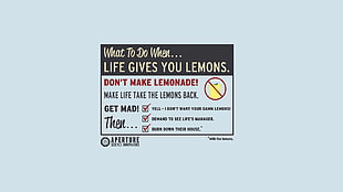 what to do when life gives you lemons text, Portal (game), text, minimalism, humor HD wallpaper