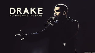 Drake nothing was the same, singer