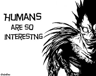 Humans are so interesting text, Death Note, anime