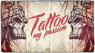 Tattoo my passion poster HD wallpaper