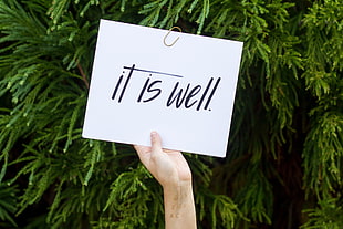 It is well sign board