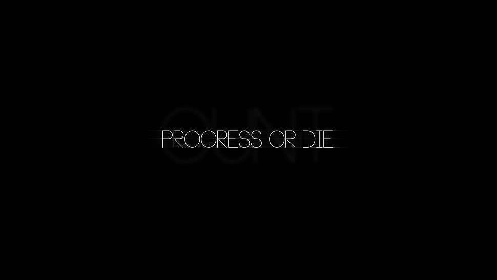 progress or die text, typography, minimalism HD wallpaper